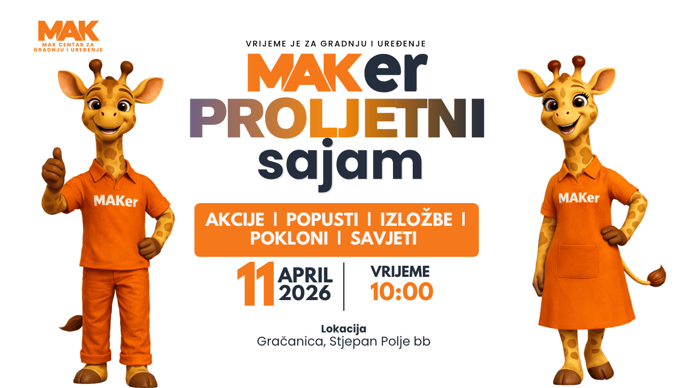 MAK centar za gradnju i uređenje - MAKer proljetni sajam